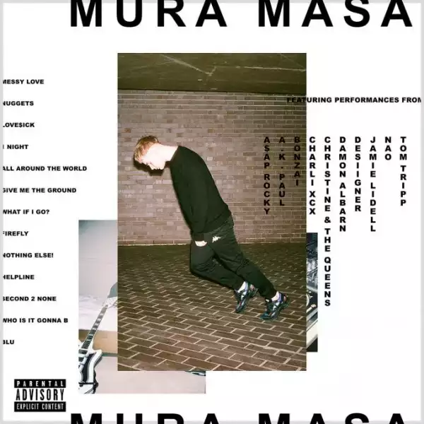 Mura Masa - All Around The World Ft. Desiigner
